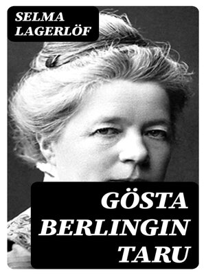 cover image of Gösta Berlingin taru